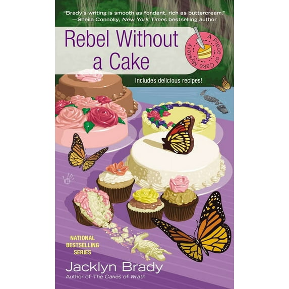 Piece of Cake Mystery Rebel Without a Cake, Book 5, (Paperback)