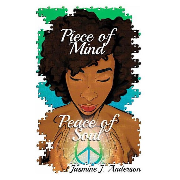 Piece of Mind: Peace of Soul: Ebook, (Paperback)