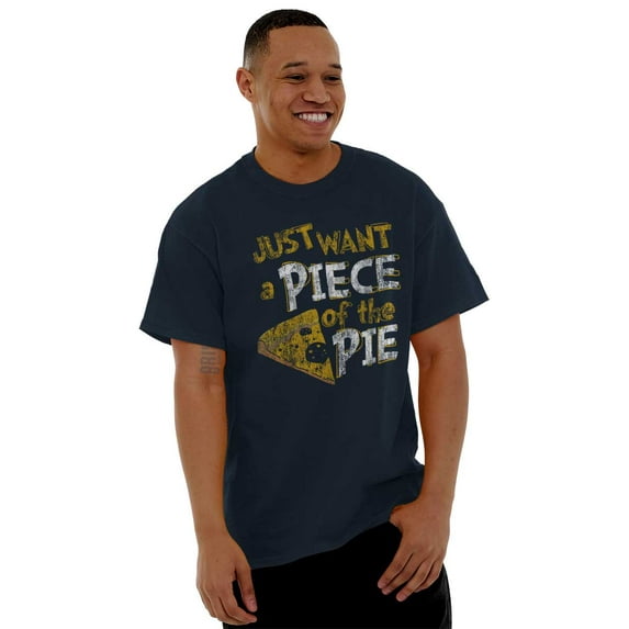 Piece of Pie Pizza Slice Geek Nerd Men's Graphic T Shirt Tees Brisco Brands S