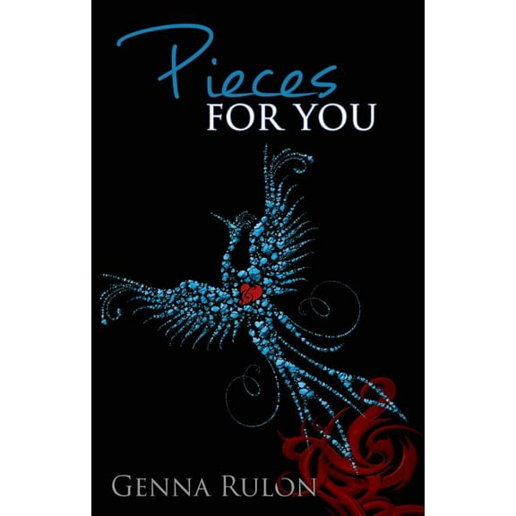Pieces For You Paperback Genna Rulon