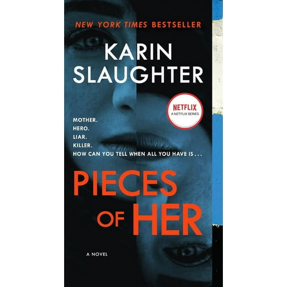 Pieces of Her: A Novel
