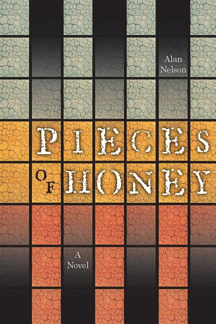 Pieces of Honey (Paperback)
