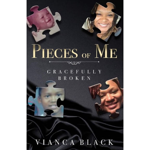 Pieces of Me: Gracefully Broken (Paperback)