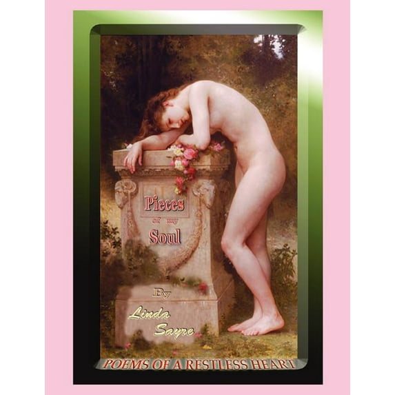 Pieces of My Soul : Poems of a Restless Heart