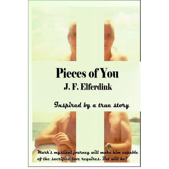 Pieces of You (Paperback) by Linnet Woods, J F Elferdink