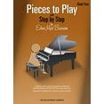 thumbnail image 1 of Pieces to Play - Book 4: Piano Solos Composed to Correlate Exactly with Edna Mae Burnam's Step by Step, (Paperback), 1 of 1