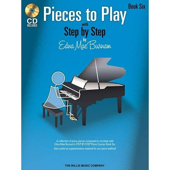 Pieces to Play with Step by Step Book 6 (Paperback) by Edna Mae Burnam