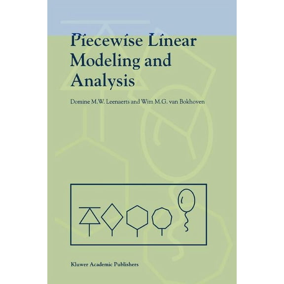 Piecewise Linear Modeling and Analysis, (Paperback)
