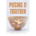 thumbnail image 1 of Piecing It Together, (Paperback), 1 of 1