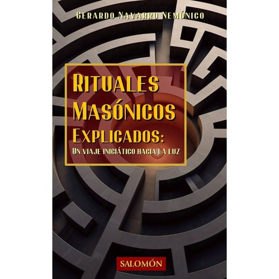 Piedra Angular Rituales masnicos explicados: Significado, palabras y gestos, Book 5, (Paperback)