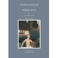 thumbnail image 1 of Pieds nus et autres textes, (Paperback), 1 of 1