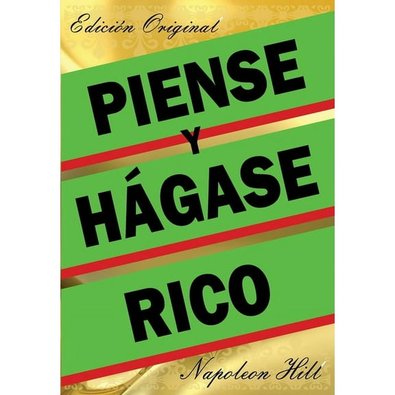 Piense Y Hgase Rico - Edicin Original, (Paperback)