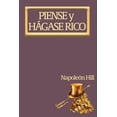 thumbnail image 1 of Piense y HÃ¡gase Rico.: Nueva TraducciÃ³n, Basada En La VersiÃ³n Original 1937., (Paperback), 1 of 1