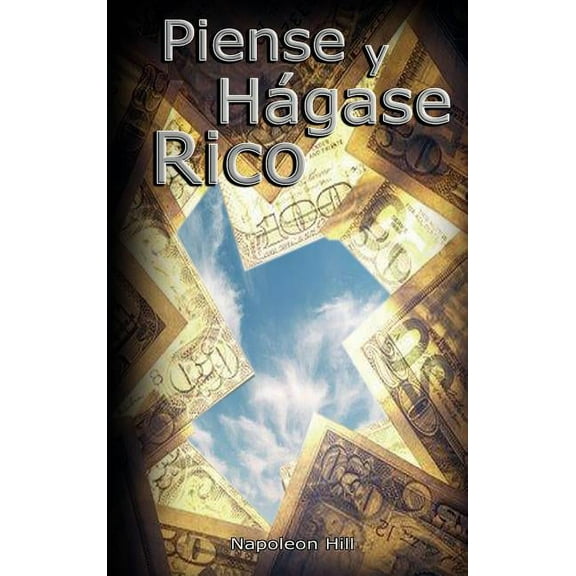 Piense y Hagase Rico, (Hardcover)