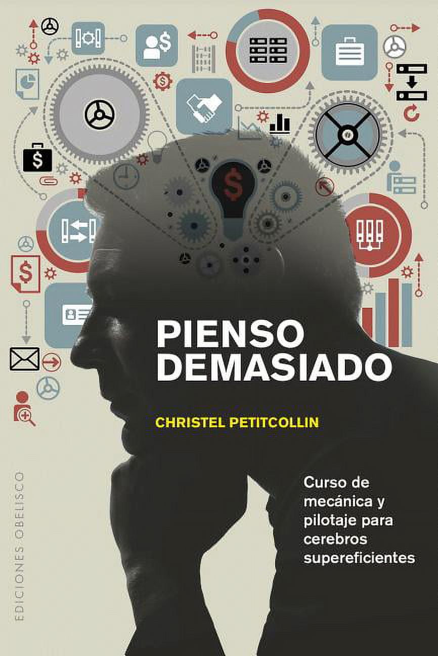 Pienso Demasiado (Paperback)