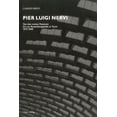 thumbnail image 1 of Pier Luigi Nervi : Dai primi brevetti al Palazzo delle Esposizioni di Torino 1917-1948 (Hardcover), 1 of 1