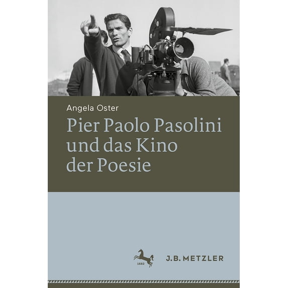 Pier Paolo Pasolini Und Das Kino Der Poesie, (Hardcover)