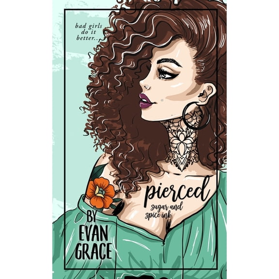 Pierced: Sugar and Spice Ink (Special Edition), (Paperback)