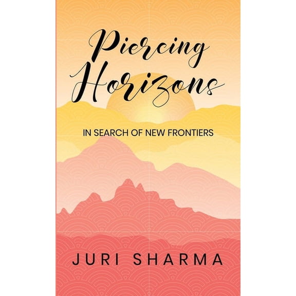Piercing Horizons, (Paperback)