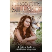 Piercing Silence A Grey Wolves Novella, Paperback