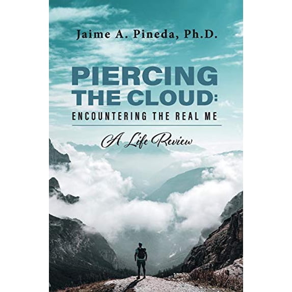 Pre-Owned Piercing the Cloud: Encountering the Real me: A Life Review Paperback