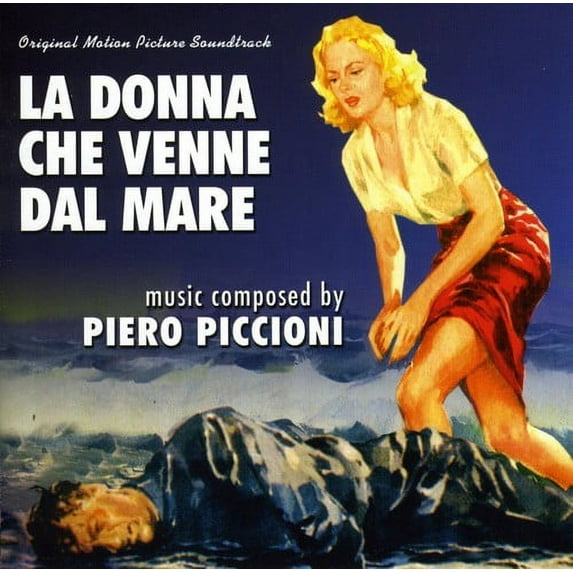 Piero Piccioni - La Donna Che Viene Dal Mare (Original Motion Picture Soundtrack) - Music & Performance - CD