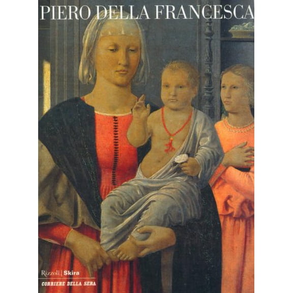 Pre-Owned Piero della Francesca (Rizzoli Art Classics), 9780847828104, 0847828107, Paperback, First Edition edition