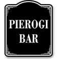 thumbnail image 1 of Pierogi Bar BLACK Aluminum Composite Sign, 20"x24", 1 of 5