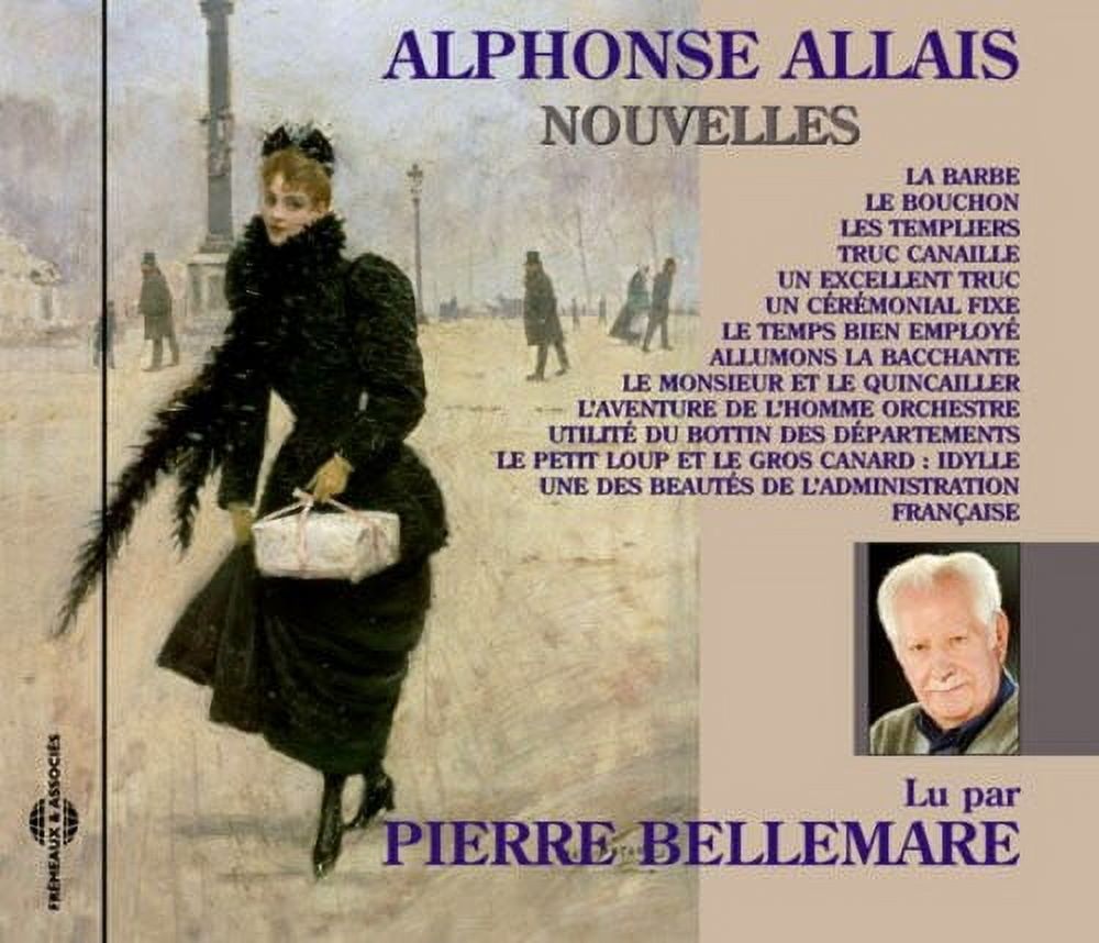 Pierre Bellemare - Nouvelles D'alphonse Allais [COMPACT DISCS]