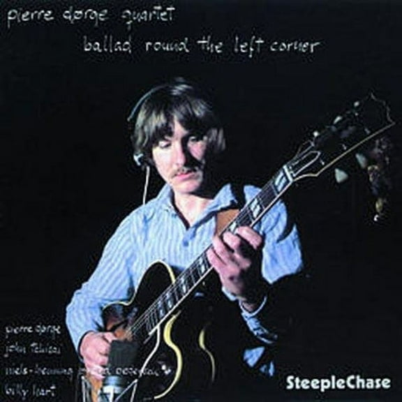 Pierre D Rge - Ballad Round the Left Corner - Music & Performance - CD