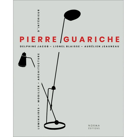 Pierre Guariche (Hardcover)