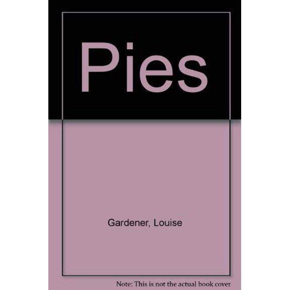 Pre-Owned Pies (Hardcover) 1405447702 9781405447706