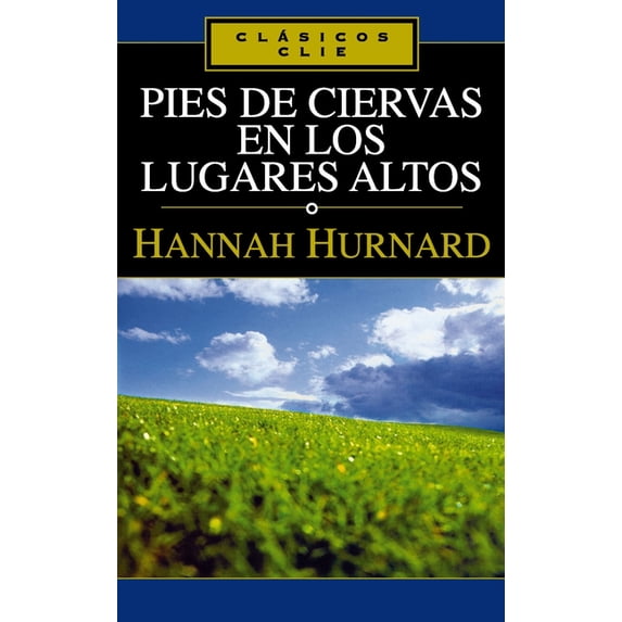 Clásicos Clie Pies de Ciervas En Lugares Altos, (Paperback)