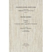 Pietro Bembo,Francesco Ame Lettere. Correzioni, indici e appendice di documenti Vo Paperback