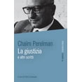 thumbnail image 1 of Pietro Emanuele,Chaïm Perelman La giustizia e altri scritti (Paperback), 1 of 1