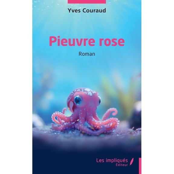 Pieuvre rose, (Paperback)