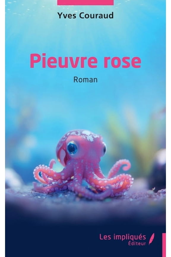 Pieuvre rose, (Paperback)