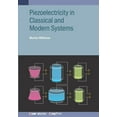 thumbnail image 1 of Piezoelectricity in Classical and Modern Systems, (Paperback), 1 of 1