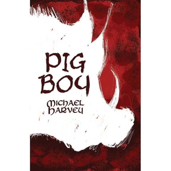 Pig Boy, (Paperback)
