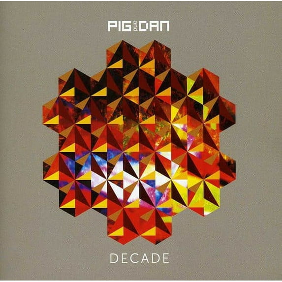 Pig & Dan - Decade - Electronica - CD