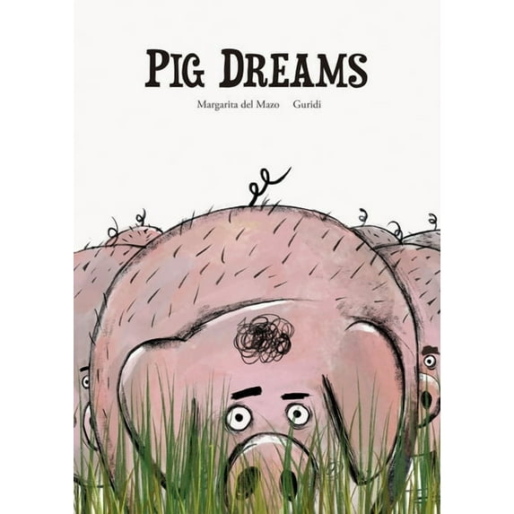 Somos8 Pig Dreams, (Hardcover)