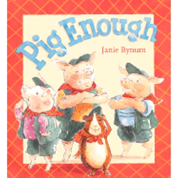 Pre-Owned Pig Enough (Hardcover) 0152165827 9780152165826