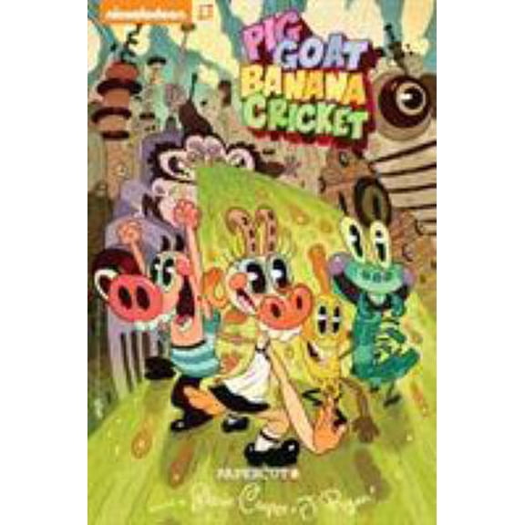 Pre-Owned Pig Goat Banana Cricket #1: Orgle Borgle Selfie Simple-Dee-Doo! (Paperback) 1629914827 9781629914824