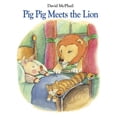 thumbnail image 1 of Pre-Owned Pig Pig Meets the Lion (Hardcover) 1580893589 9781580893589, 1 of 1