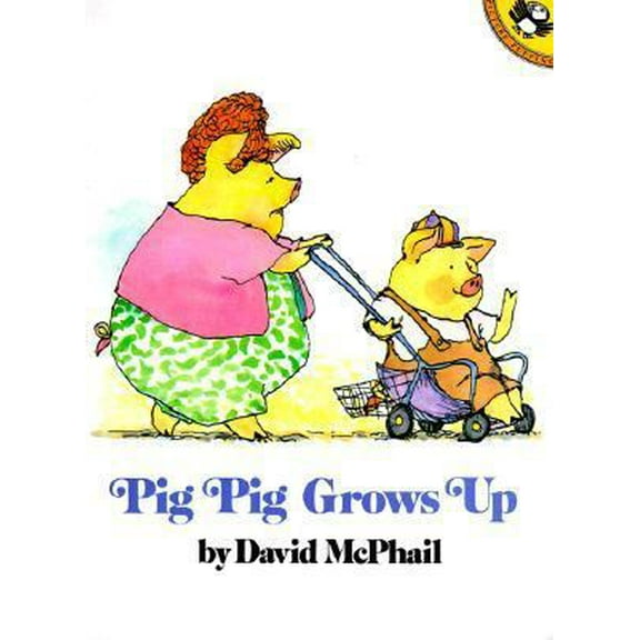Pre-Owned Pig Pig Grows Up (Paperback) 0140547797 9780140547795