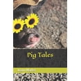 thumbnail image 1 of Pig Tales Pig Tales, (Paperback), 1 of 1