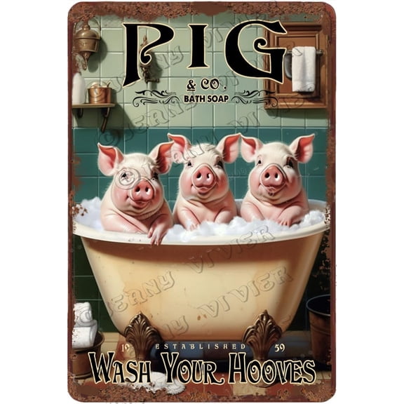 Pig Wash Your Hooves Vintage Metal Sign Funny Pig Bathroom Decor Pig Gifts Pig Lovers Cute Animal Wall Decor Creative Aluminum Sign for Kid's Bathroom Decor 12x8 Inches