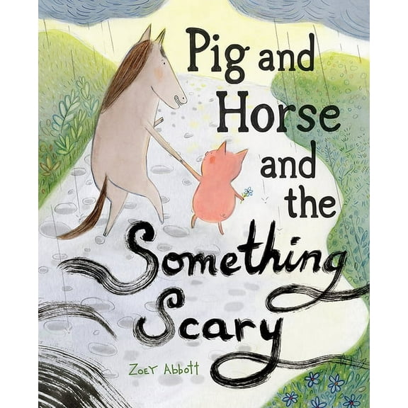 Pig and Horse and the Something Scary: A Picture Book, (Hardcover)