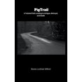 thumbnail image 1 of PigTrail, (Paperback), 1 of 1