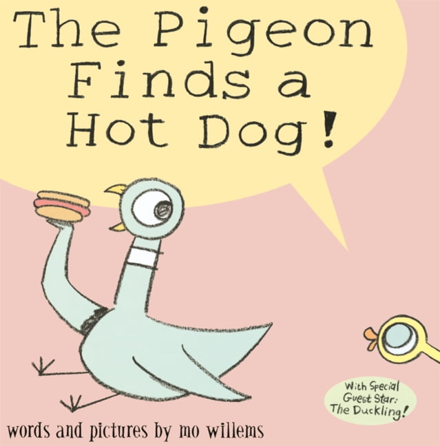 Pigeon Pigeon Finds a Hot Dog!, (Hardcover)